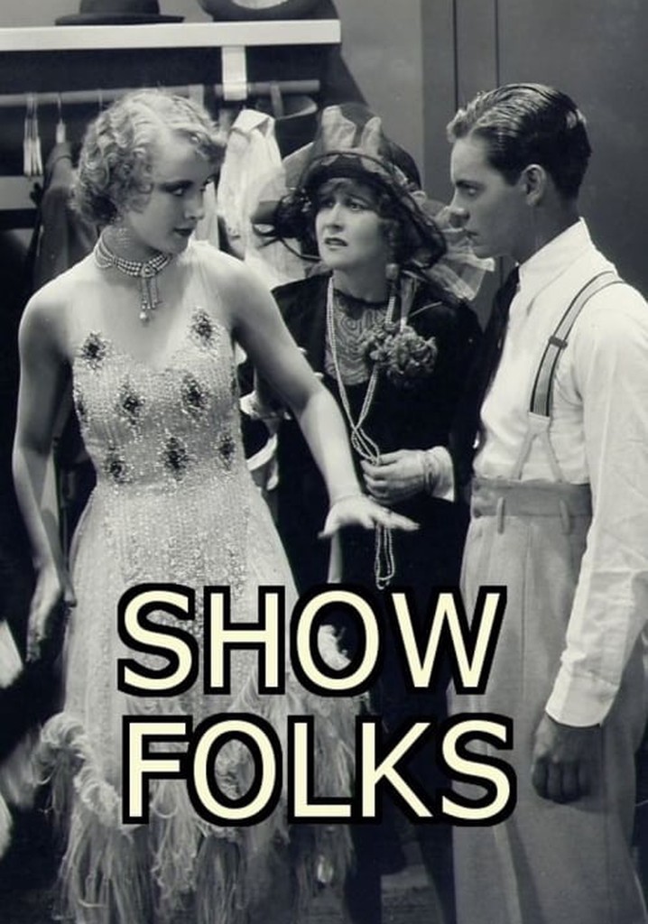 Show Folks streaming where to watch movie online?